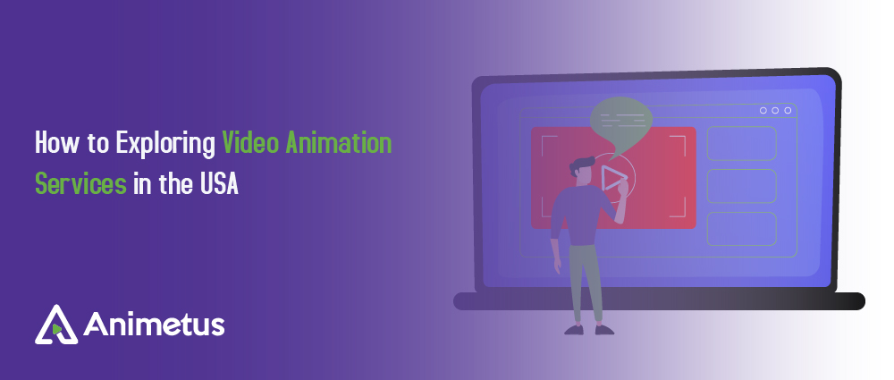 How to Exploring Video Animation Services in th-01